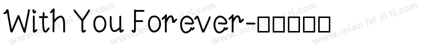 With You Forever字体转换